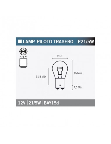 LAMPARA PILOTO TRASERO 12V 21/5W BLANCA