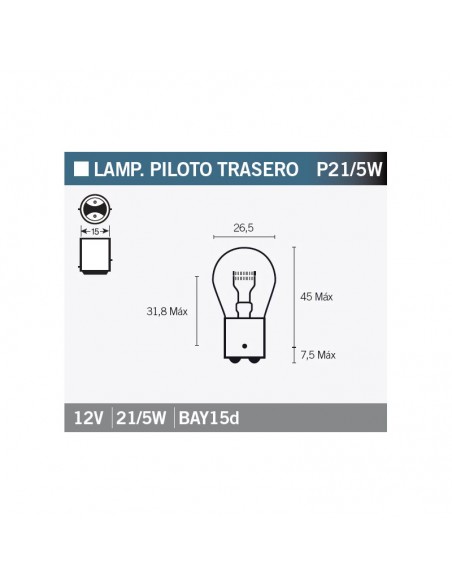 LAMPARA PILOTO TRASERO 12V 21/5W BLANCA